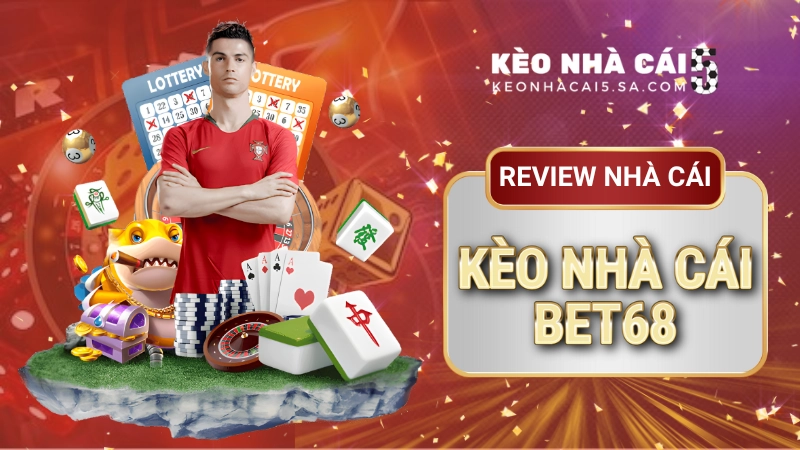 kèo nhà cái bet68